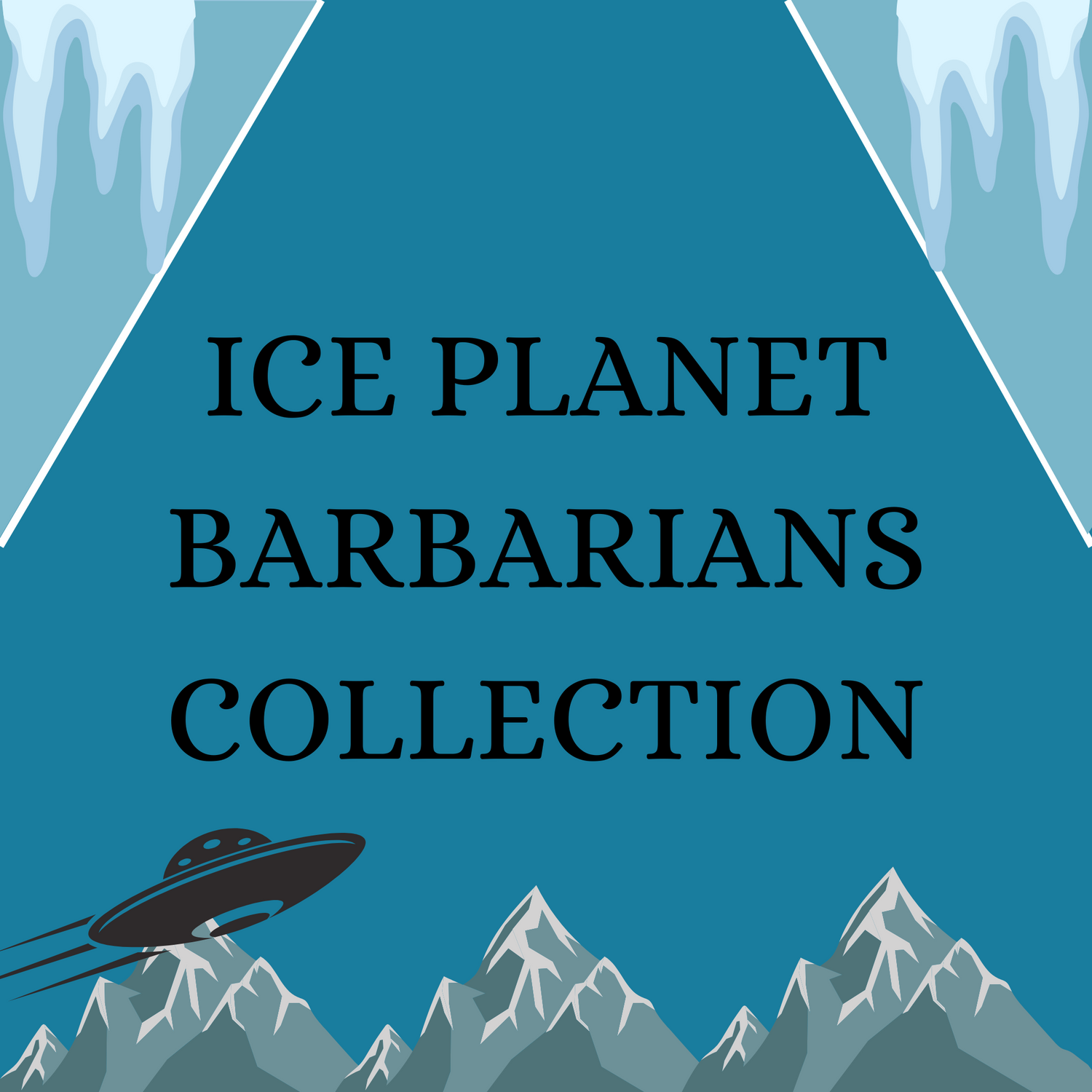 Ice Planet Barbarians Collection