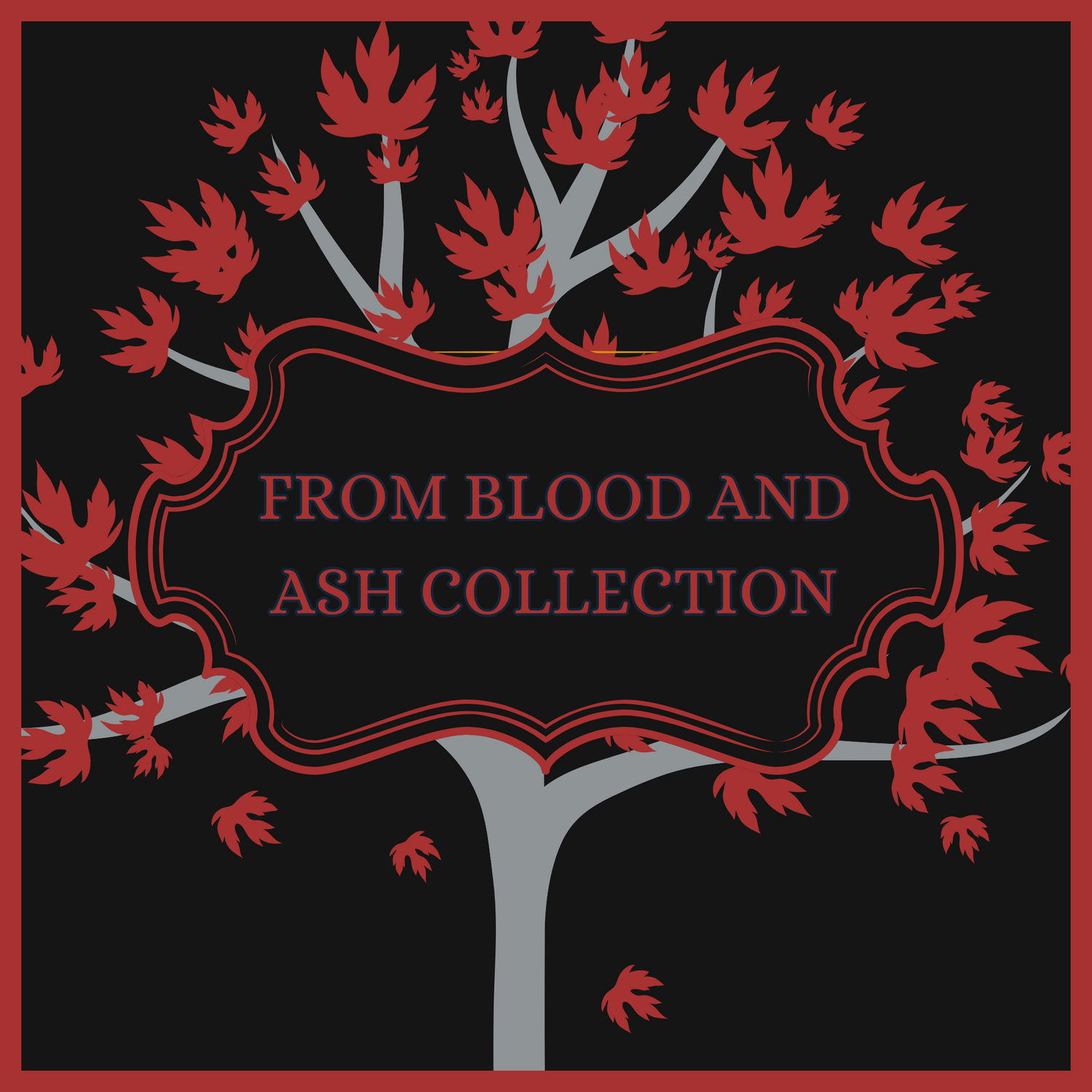From Blood and Ash Collection